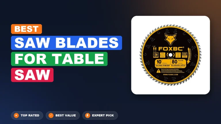 5 Best Saw Blades For Table Saw: Top Rated 2026