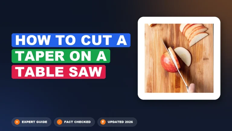 How To Cut A Taper On A Table Saw Specification Chart By Year