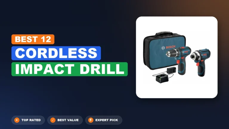 7 Best Cordless Impact Drill 2026 – Tested, Rated & Ranked