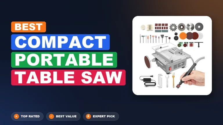 5 Best Compact Portable Table Saw 2026 – Real Testing & Top Picks