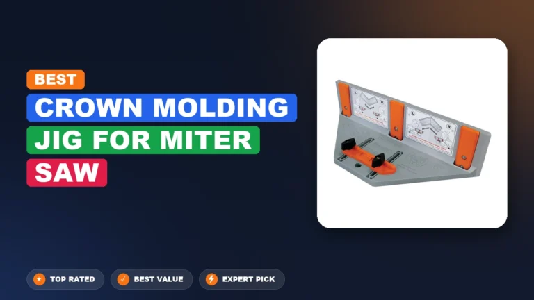 5 Best Crown Molding Jig For Miter Saw: Quality Picks 2026