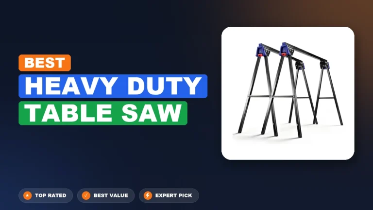 3 Best Heavy Duty Table Saw 2026 – Expert Picks & Ranked