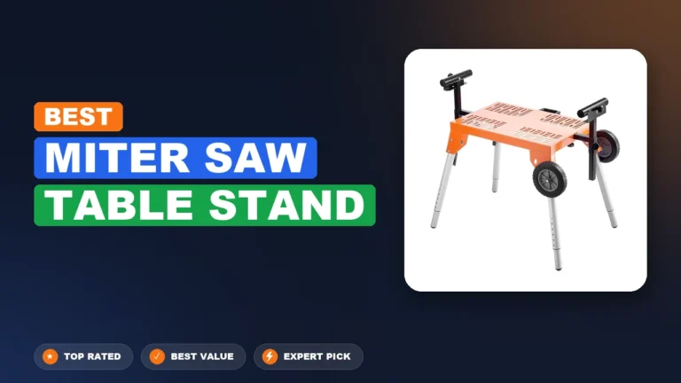 10 Best Miter Saw Table Stand 2026 – Tested, Rated & Ranked