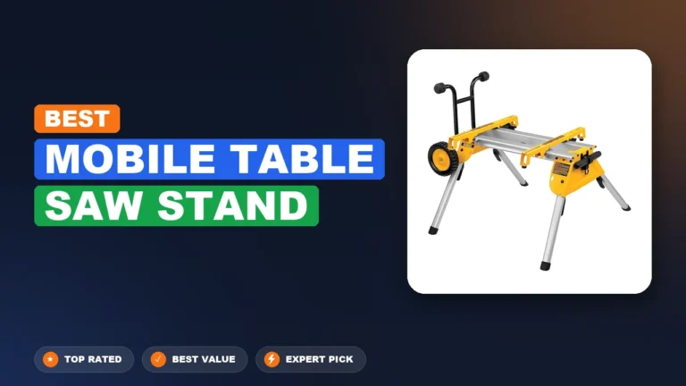 5 Best Mobile Table Saw Stand 2026 – Expert Reviewed & Ranked