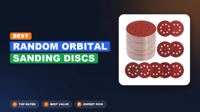 7 Best Random Orbital Sanding Discs 2026 – Expert Tested & Ranked