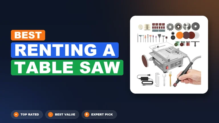 5 Best Renting A Table Saw 2026 – Top Rated & Reviewed