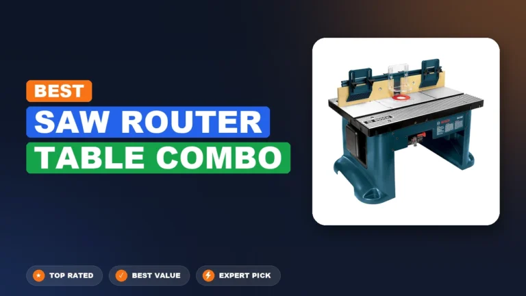 2 Best Saw Router Table Combo 2026 – Expert Tested & Ranked