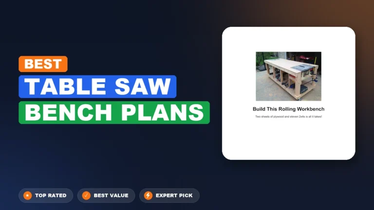 1 Best Table Saw Bench Plans 2026 – Tested, Rated & Ranked