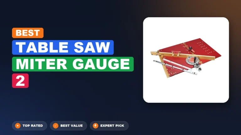 5 Best Table Saw Miter Gauge 2: Expert Reviewed 2026