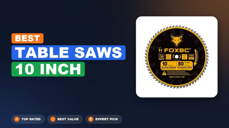 10 Best Table Saws 10 Inch 2026 – Expert Picks & Ranked