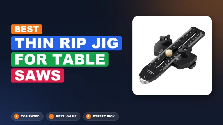 5 Best Thin Rip Jig For Table Saws: Expert Reviewed 2026