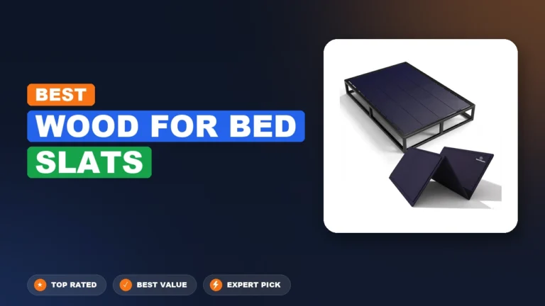 10 Best Wood For Bed Slats 2026 – Top Rated & Reviewed